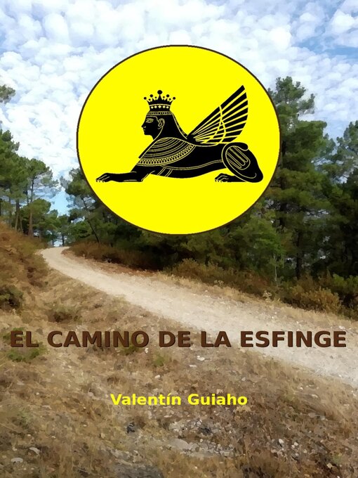 Title details for El Camino de la Esfinge by Valentín Guiaho - Available